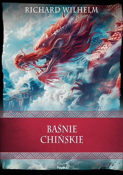 Baśnie chińskie, Richard Wilhelm