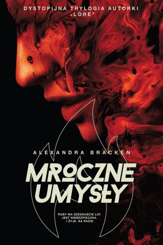 Mroczne umysły, Alexandra Bracken