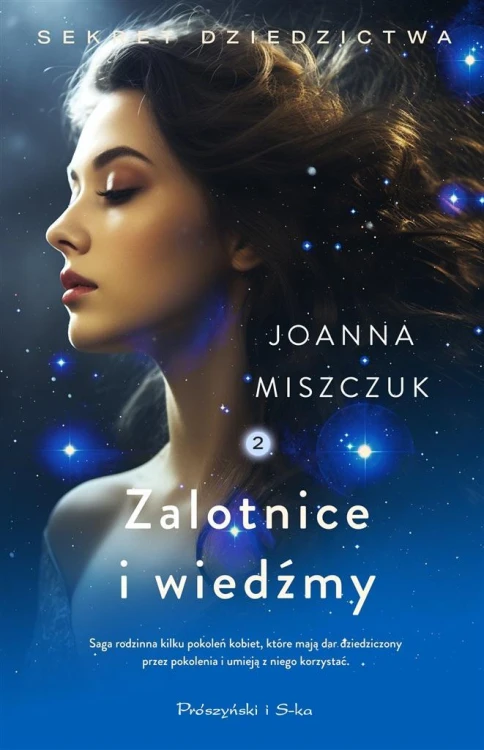 Zalotnice i wiedźmy, Joanna Miszczuk