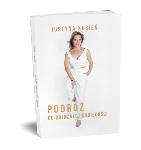 Podróż do dojrzałej kobiecości, Justyna Kosień