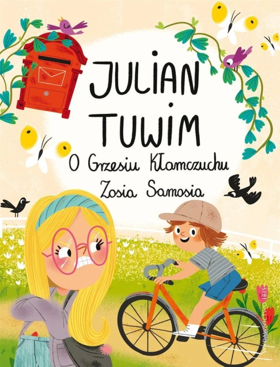 O Grzesiu Kłamczuchu. Zosia Samosia, Julian Tuwim