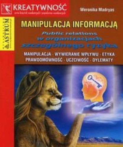 Manipulacja informacją, Madryas Weronika