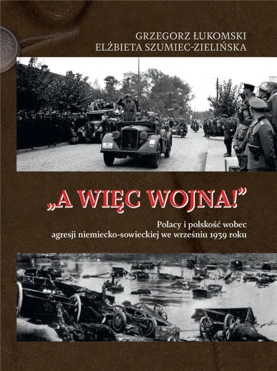 A więc wojna!, Grzegorz Łukomski
