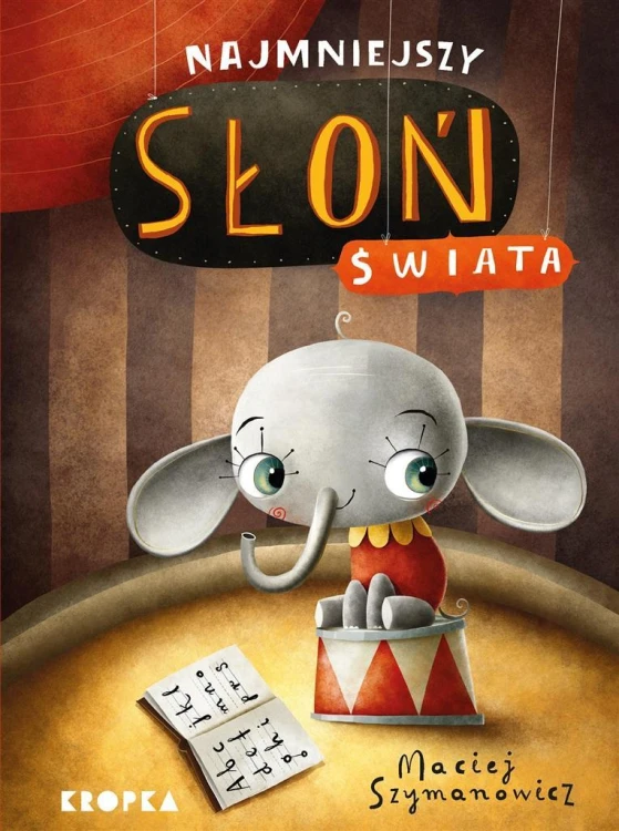 Najmniejszy słoń świata, Maciej Szymanowicz