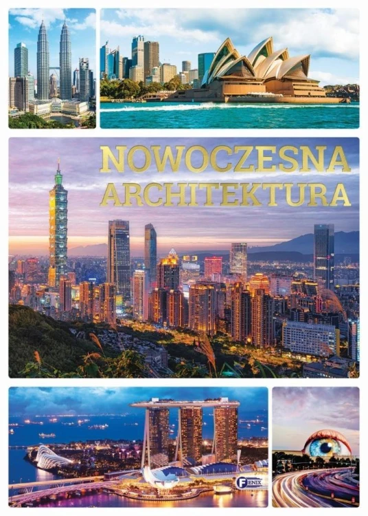 Nowoczesna architektura, praca zbiorowa
