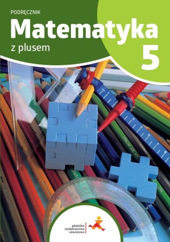 Matematyka SP 5 Z plusem podr, praca zbiorowa