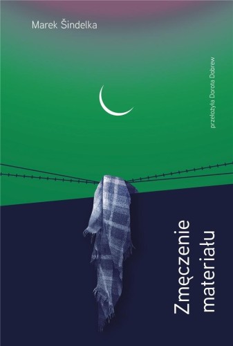 Zmęczenie materiału, Marek Sindelka