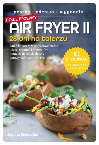 Air Fryer II. 28 dni na talerzu, Joanna Zielewska