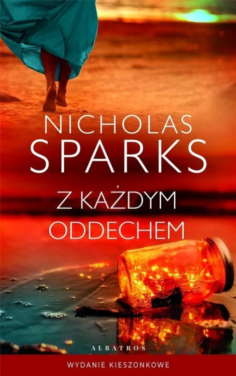 Z każdym oddechem pocket, Nicholas Sparks