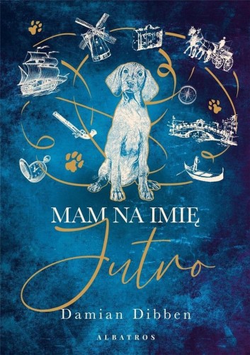 Mam na imię Jutro, Damian Dibben