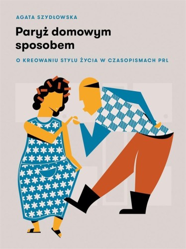 Paryż domowym sposobem, Agata Szydłowska