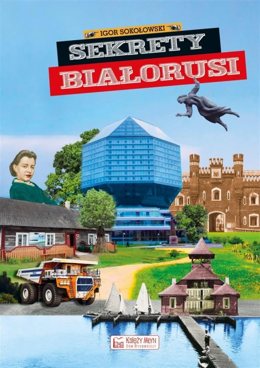 Sekrety Białorusi, Igor Sokołowski