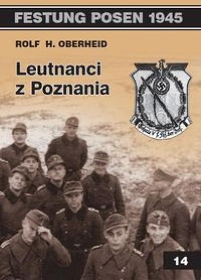 Leutnanci z Poznania, Rolf H. Oberheid
