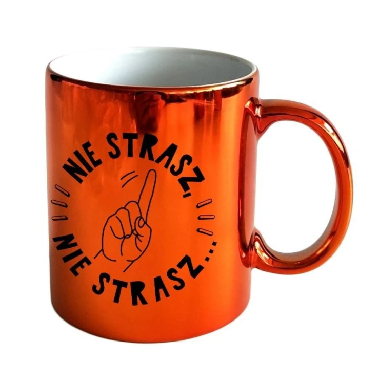 Kubek ON-009 Nie strasz, nie strasz, Kukartka