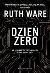 Dzień zero, Ruth Ware