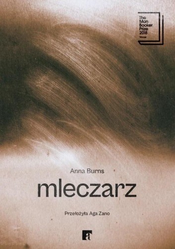Mleczarz, Anna Burns