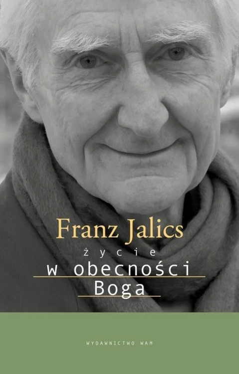 Życie w obecności Boga, Franz Jalics SJ