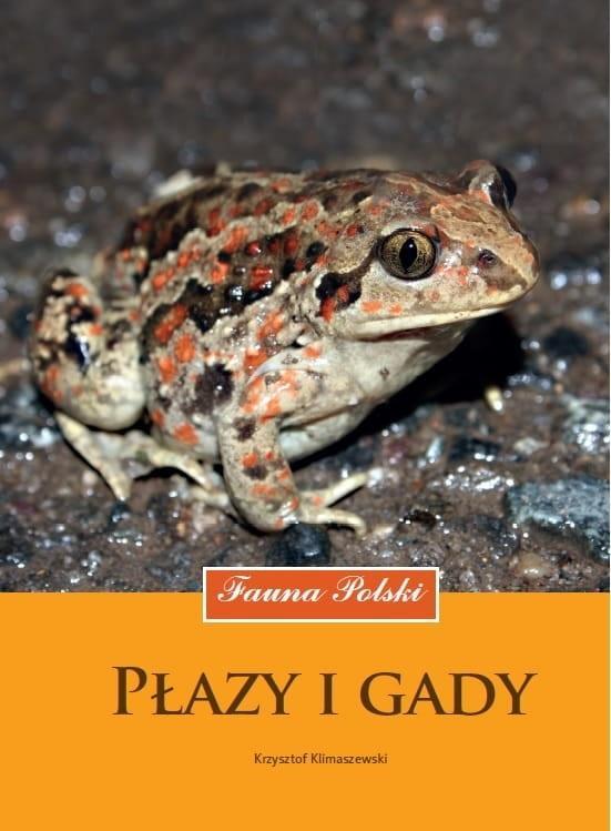 Płazy i gady. Fauna Polski, Krzysztof Klimaszewski