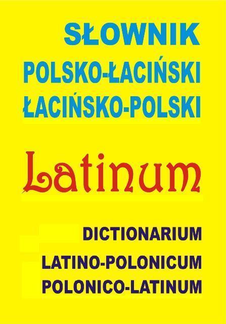 Słownik polsko-łaciński, łacińsko-polski BR