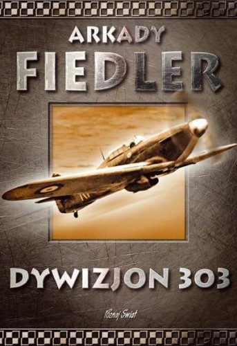 Dywizjon 303 TW, Arkady Fiedler