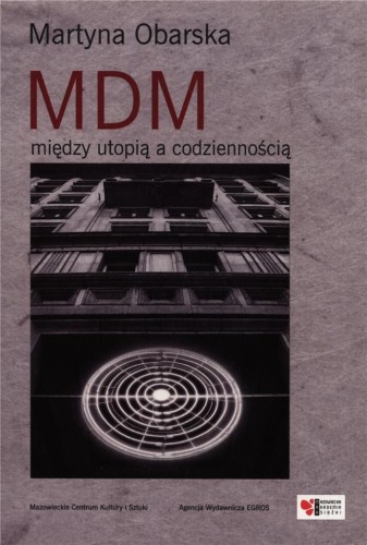 MDM między utopią a codziennością, Martyna Obarska