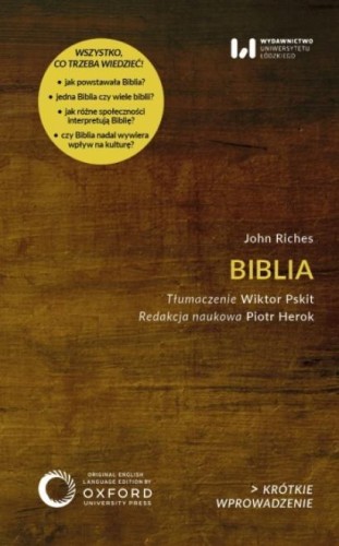 Biblia, John Riches, red. Piotr Herok