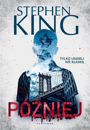 Później, Stephen King