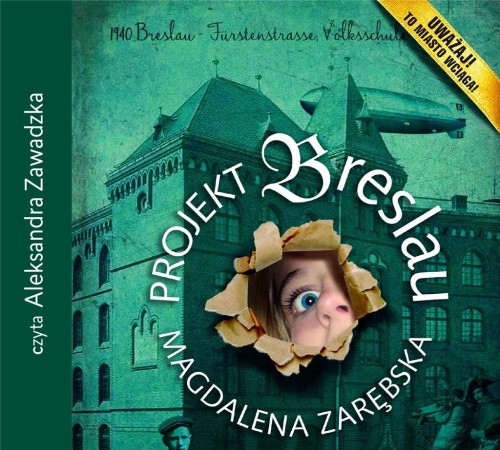 Projekt Breslau audiobook, Magdalena Zarębska