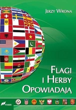 Flagi i herby opowiadają w.2, Jerzy Wrona