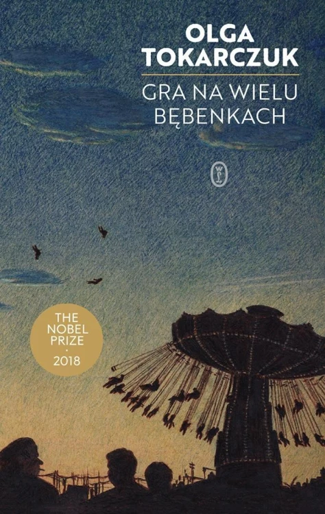 Gra na wielu bębenkach, Olga Tokarczuk