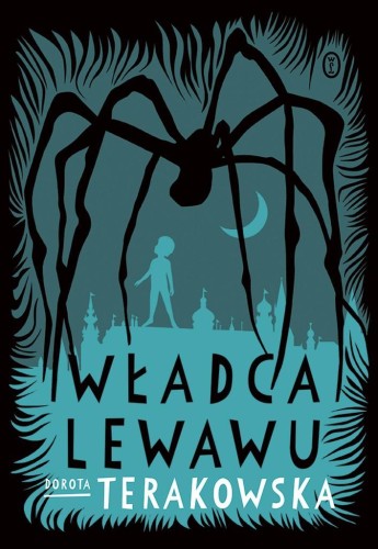 Władca Lewawu, Dorota Terakowska