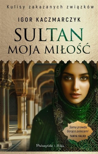 Sultan, moja miłość, Igor Kaczmarczyk