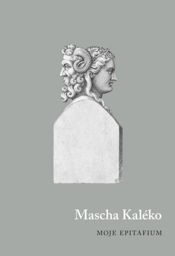 Moje epitafium, Mascha Kaleko