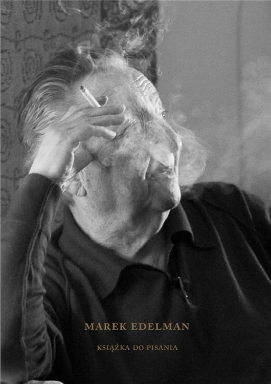 Marek Edelman. Książka do pisania, Paula Sawicka