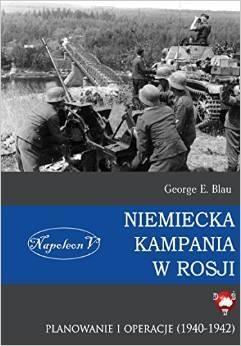 Niemiecka kampania w Rosji, George E. Blau