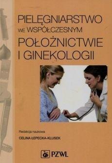 Pielęgniarstwo we współczesnym położnictwie...
