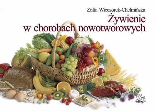 Żywienie w chorobach nowotworowych  PZWL