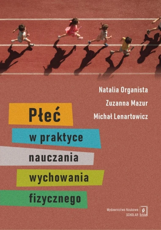 Płeć w praktyce nauczania wychowania fizycznego