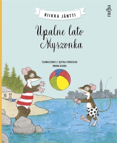 Upalne lato Myszonka, Riikka Jntti