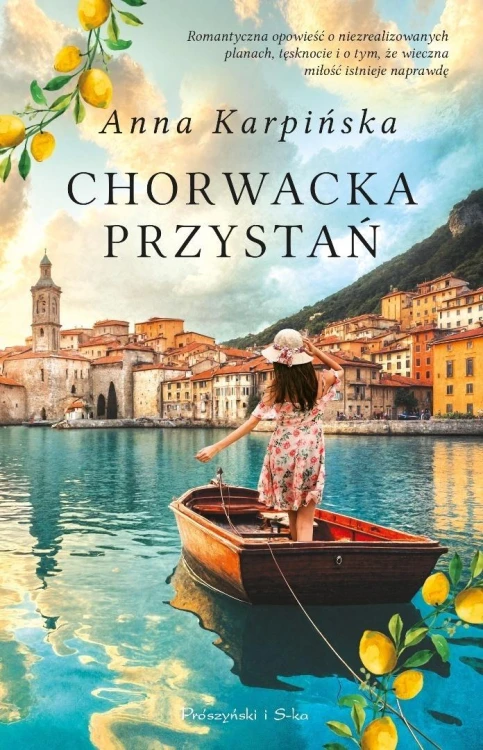 Chorwacka przystań T.1, Anna Karpińska