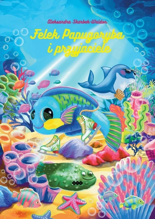 Felek Papugoryba i przyjaciele