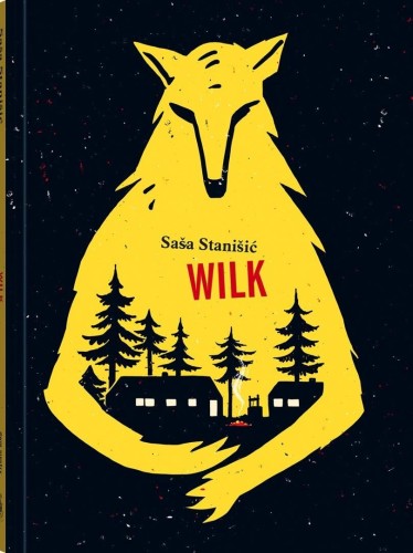 Wilk, Sasa Stanisić