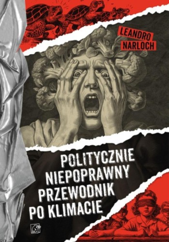 Politycznie niepoprawny przewodnik po klimacie