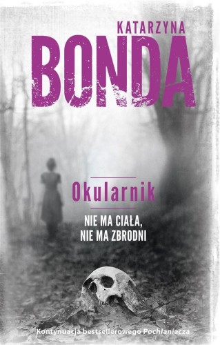 Okularnik TW, Katarzyna Bonda