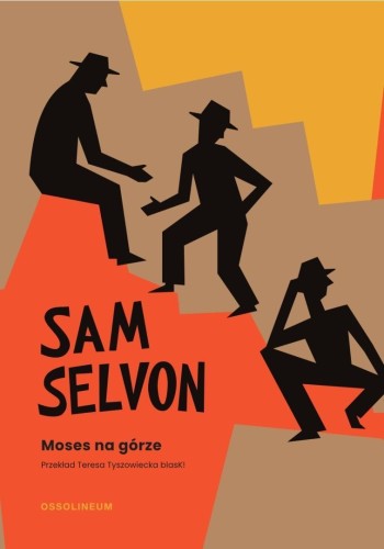 Moses na górze, Sam Selvon