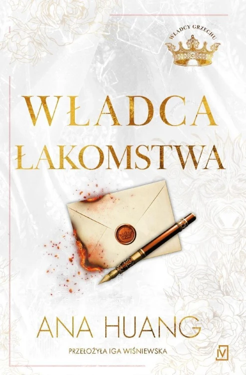Władca łakomstwa, Ana Huang