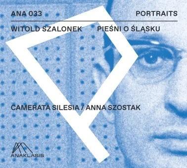 Pieśni o Śląsku 2CD, Witold Szalonek