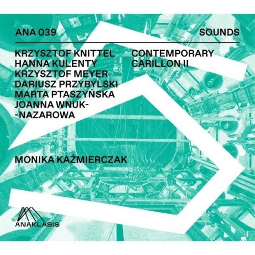 Contemporary Carillon II CD, Monika Kaźmierczak