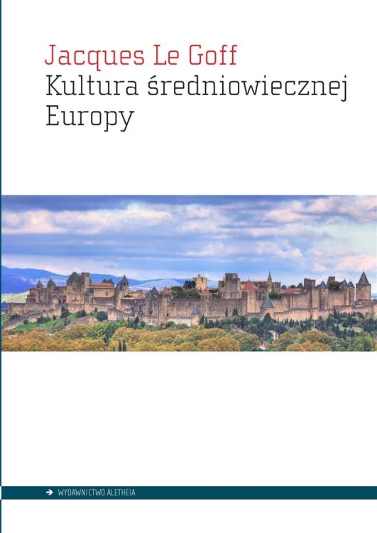 Kultura średniowiecznej Europy, Jacques Le Goff