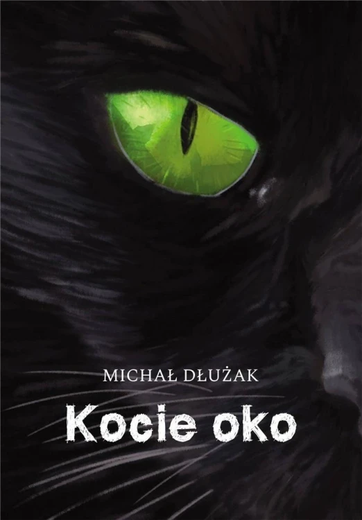 Kocie oko, Michał Siristru Dłużak
